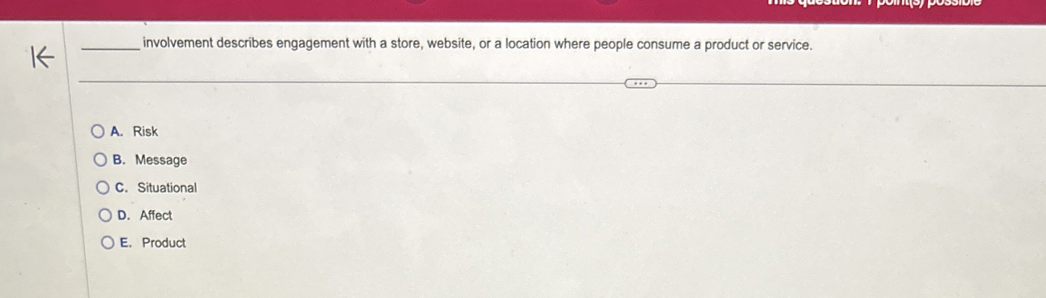  K involvement describes engagement with a store, website, or a location