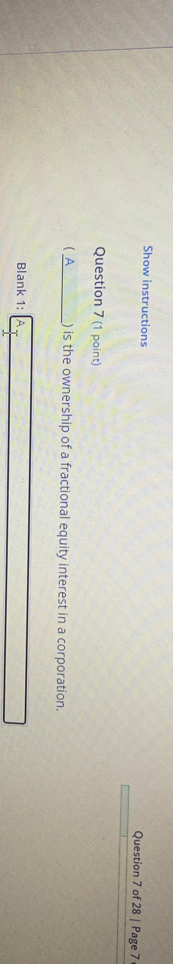  Show instructions Question 7(1 point) (A q,) is the ownership of