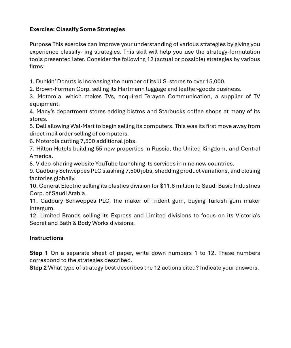  Exercise: Classify Some Strategies Purpose This exercise can improve your understanding