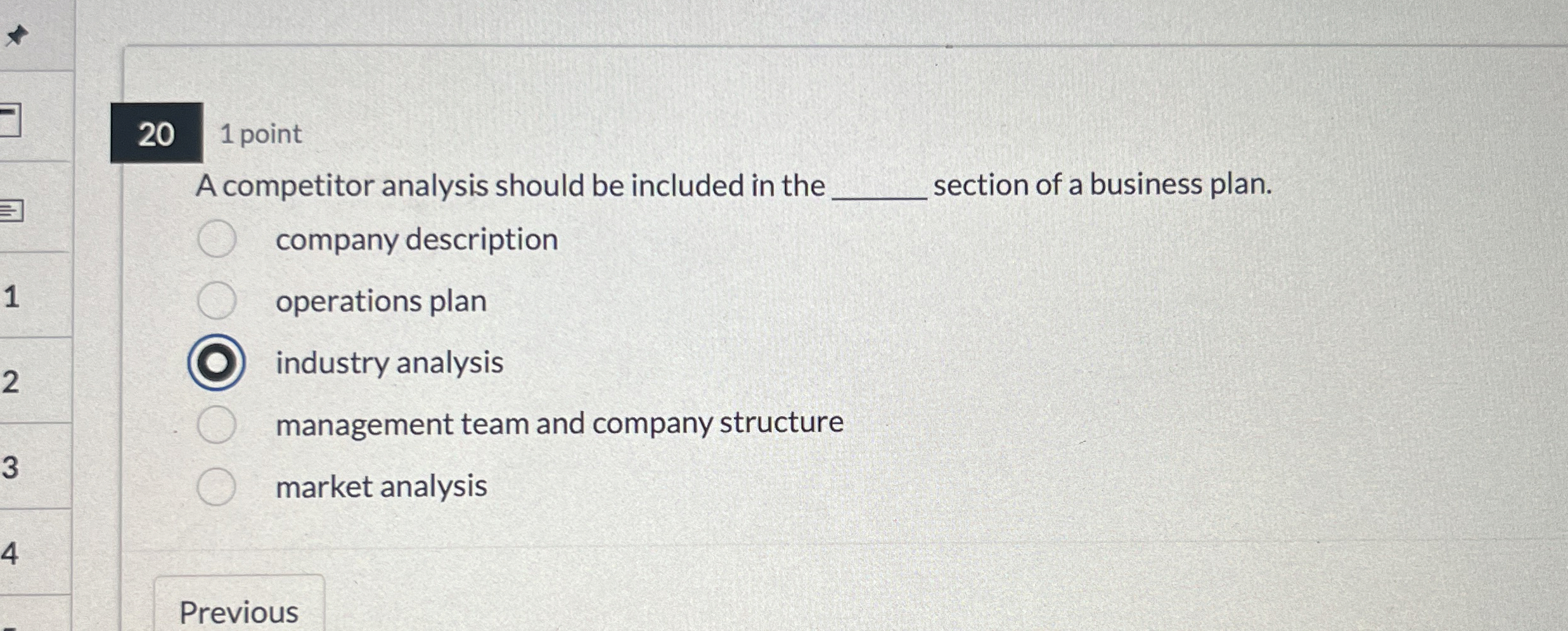  20 1 point A competitor analysis should be included in the