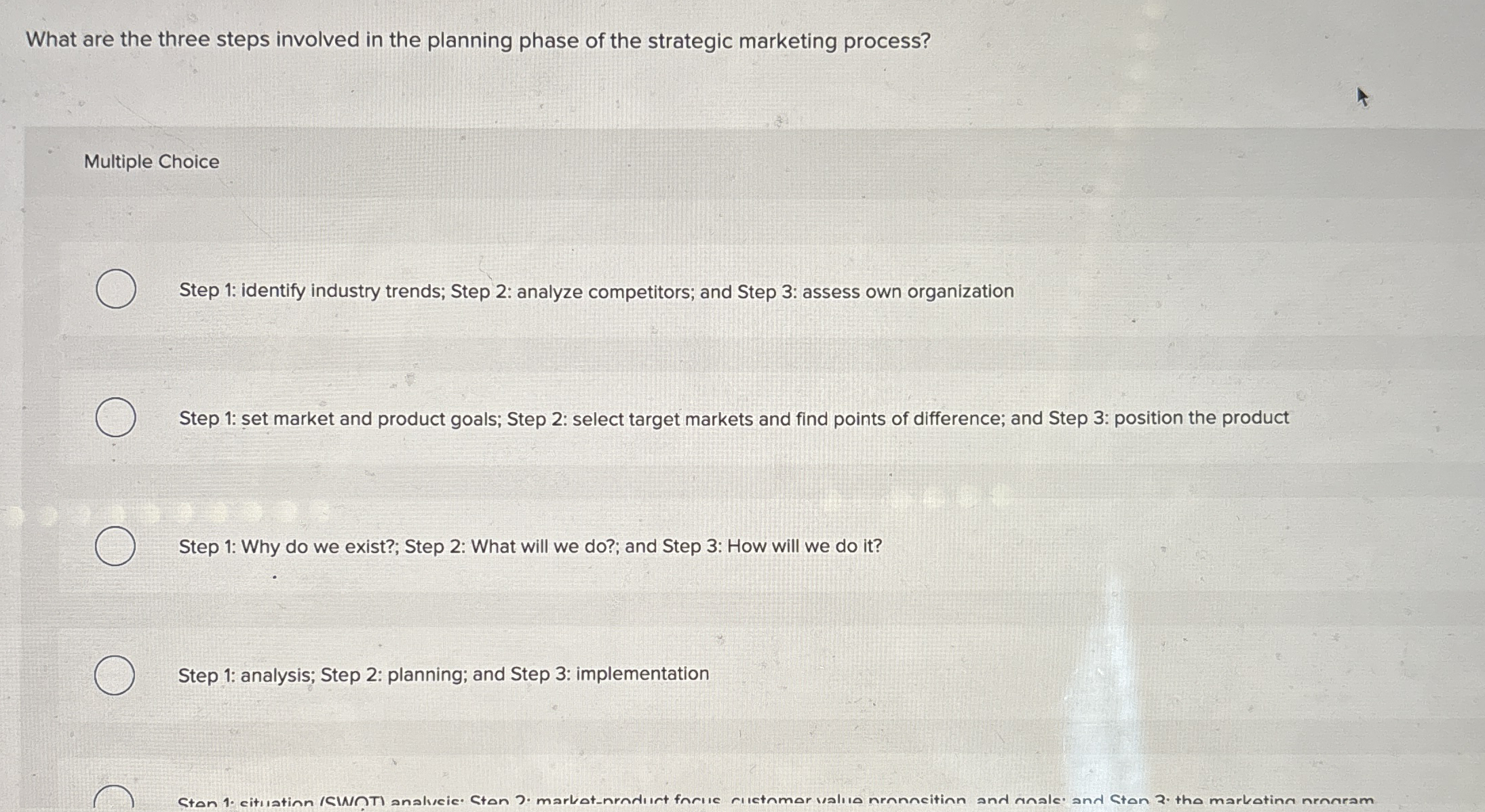  What are the three steps involved in the planning phase of
