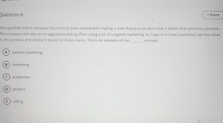  Question 6 Test question 1 ext f compary has recently been