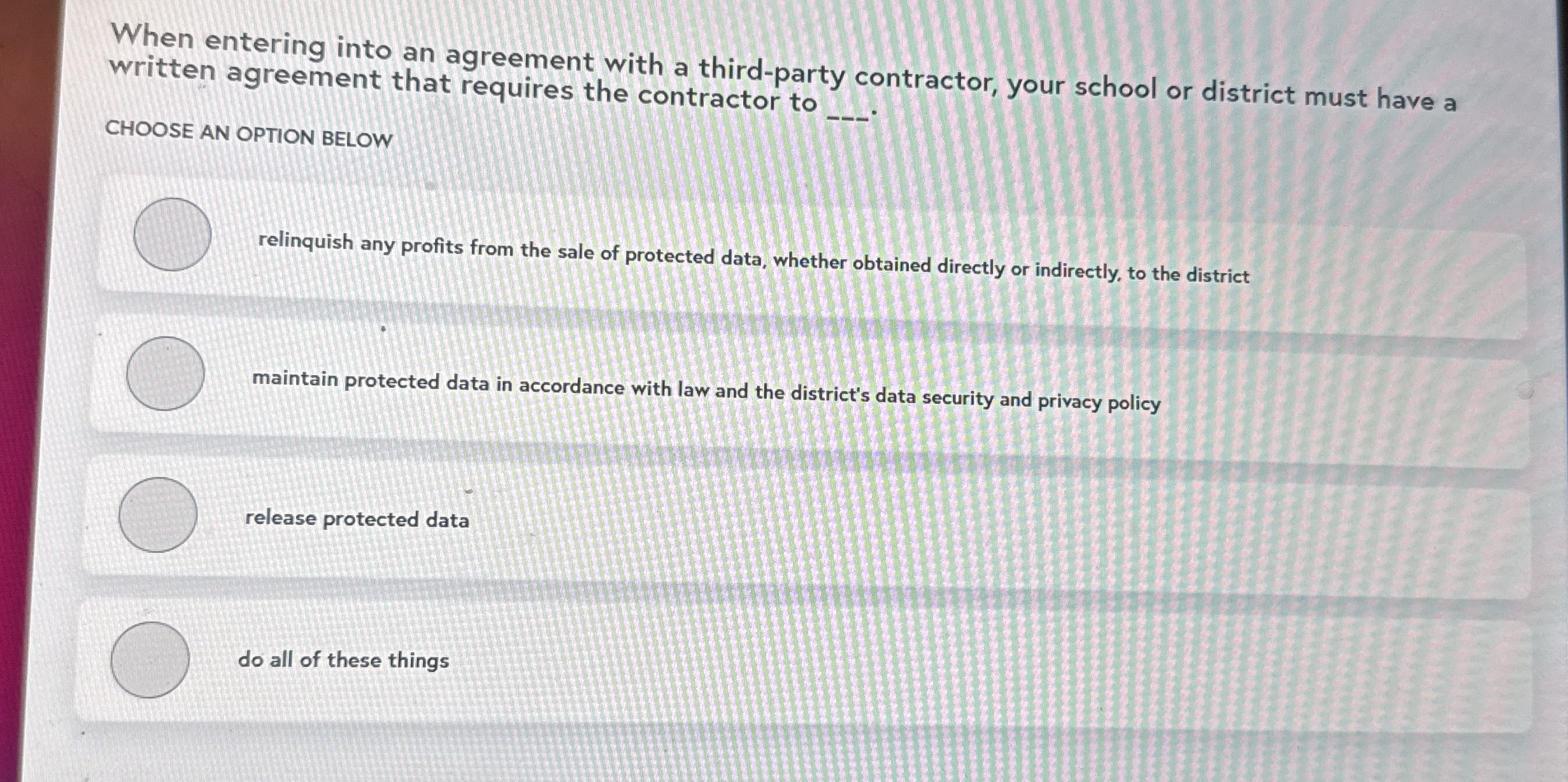  When entering into an agreement with a third-party contractor, your school