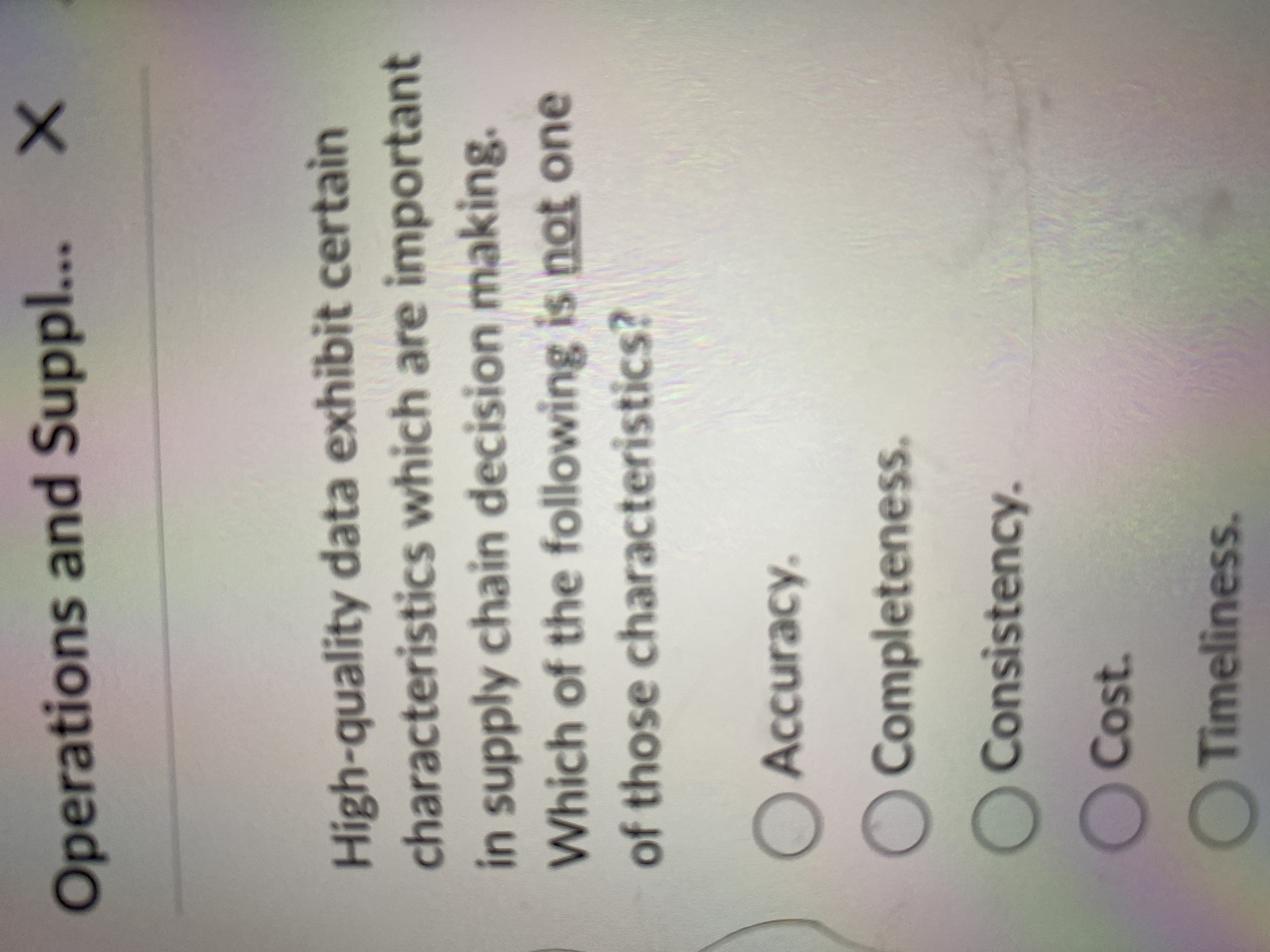  Operations and Suppl... High-quality data exhibit certain characteristics which are important