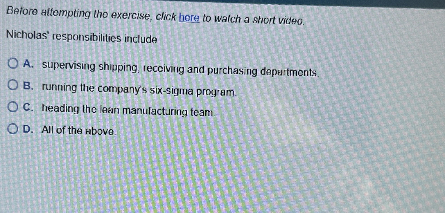  Before attempting the exercise, click here to watch a short video.