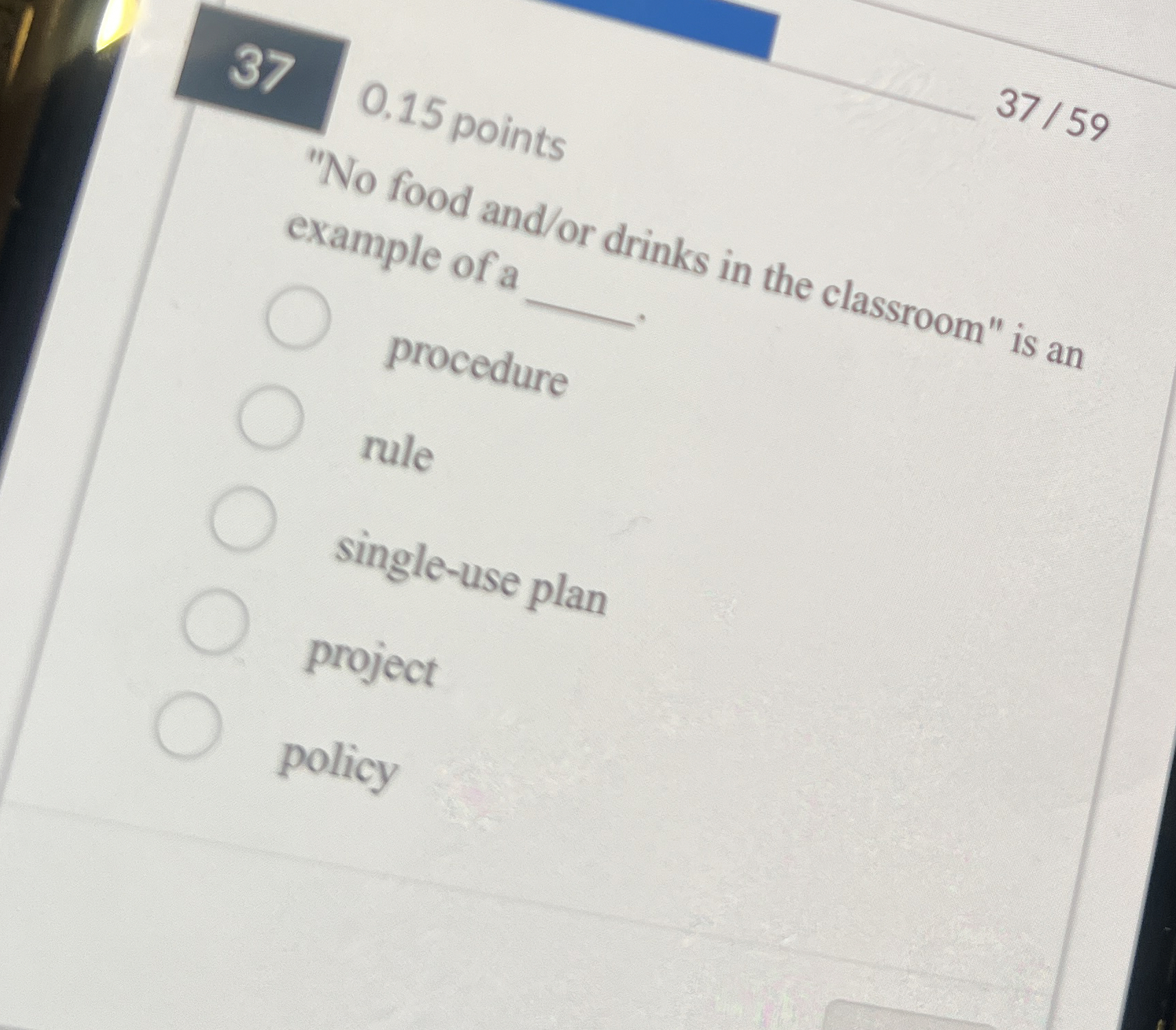  370.15 points 3759 "No food and/or drinks in the classroom" is