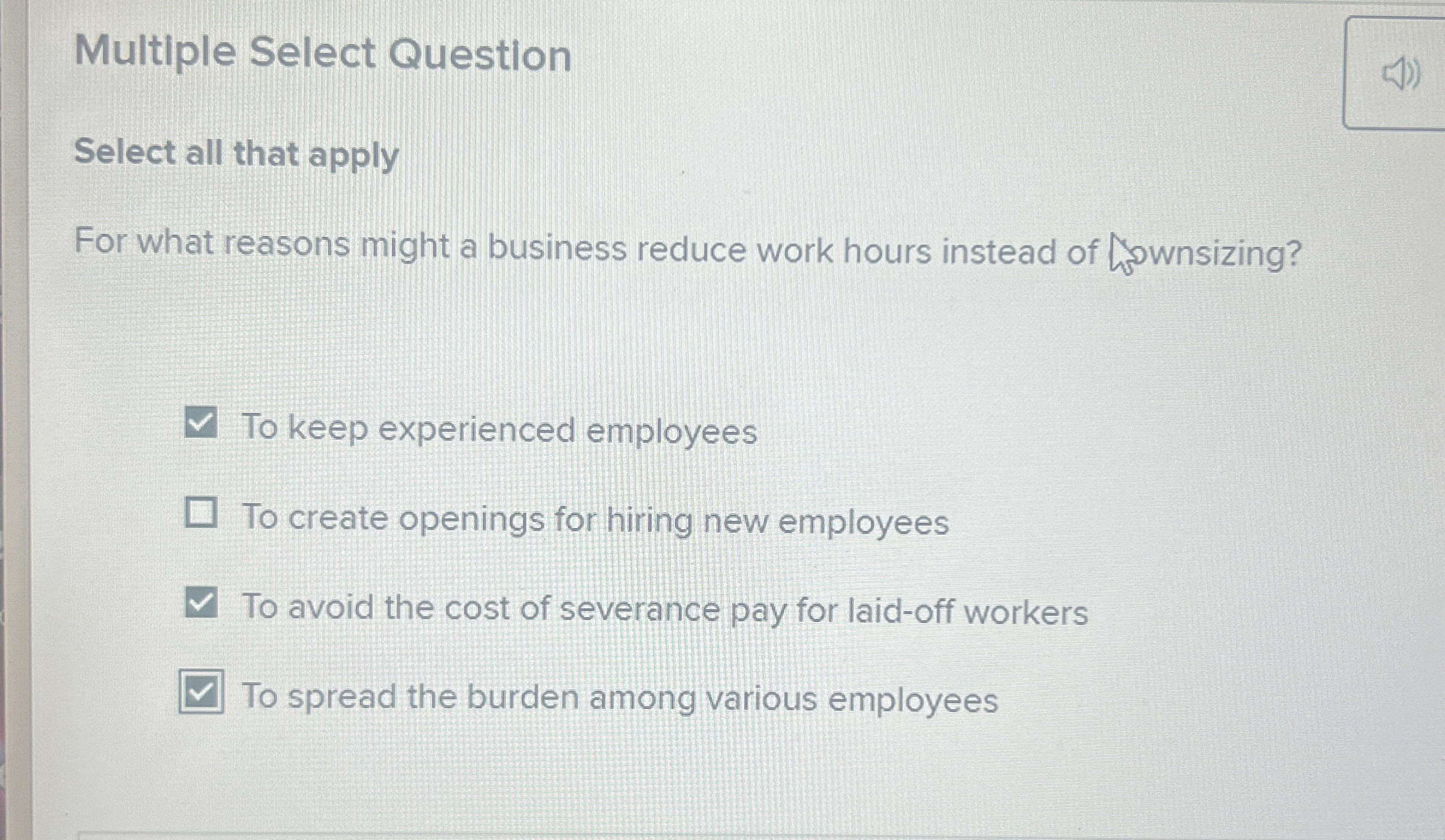  Multiple Select Question Select all that apply For what reasons might
