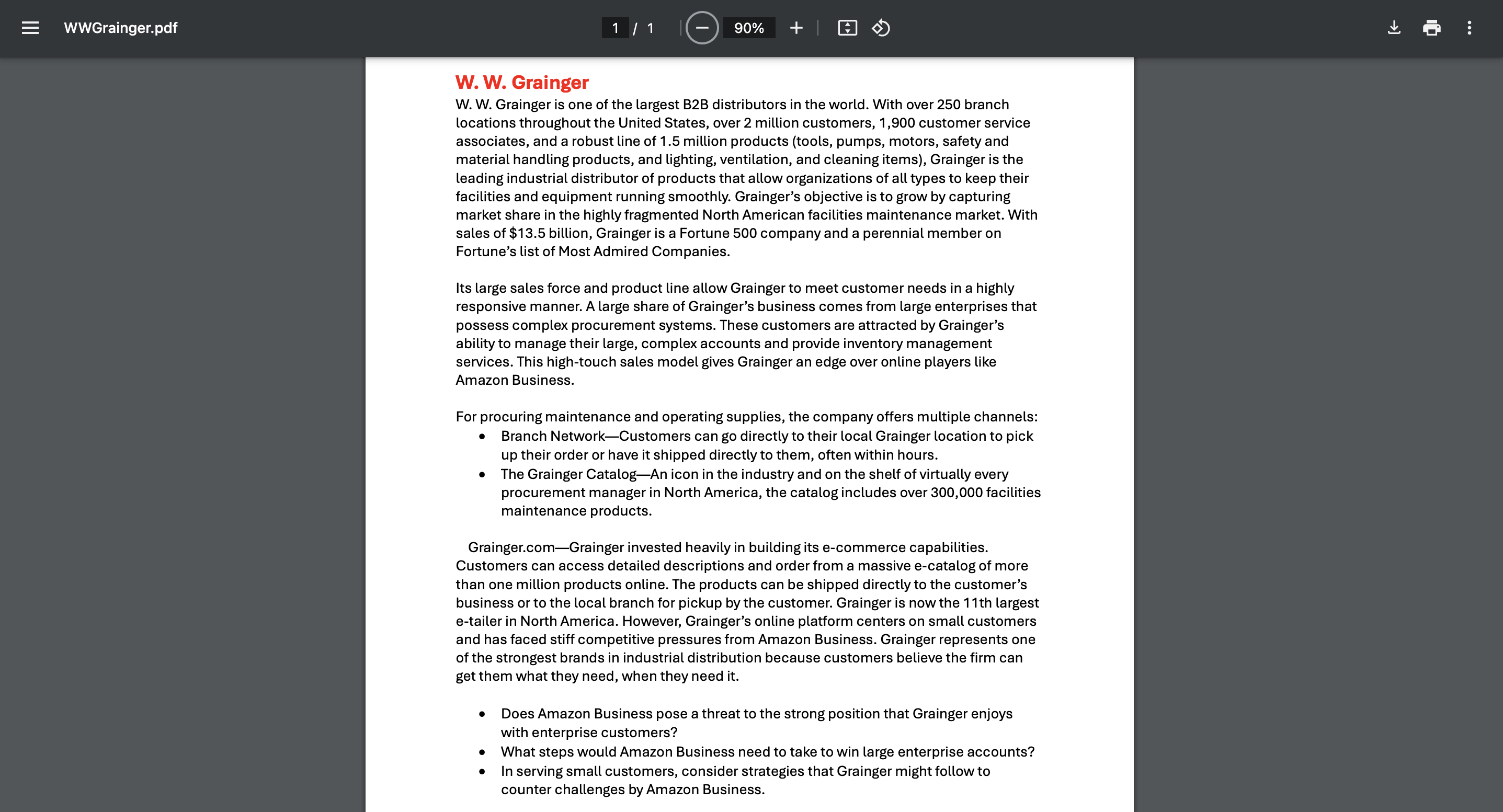  W. W. Grainger W. W. Grainger is one of the largest