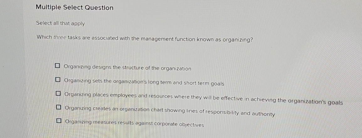  Multiple Select Questlon Select all that apply Which three tasks are