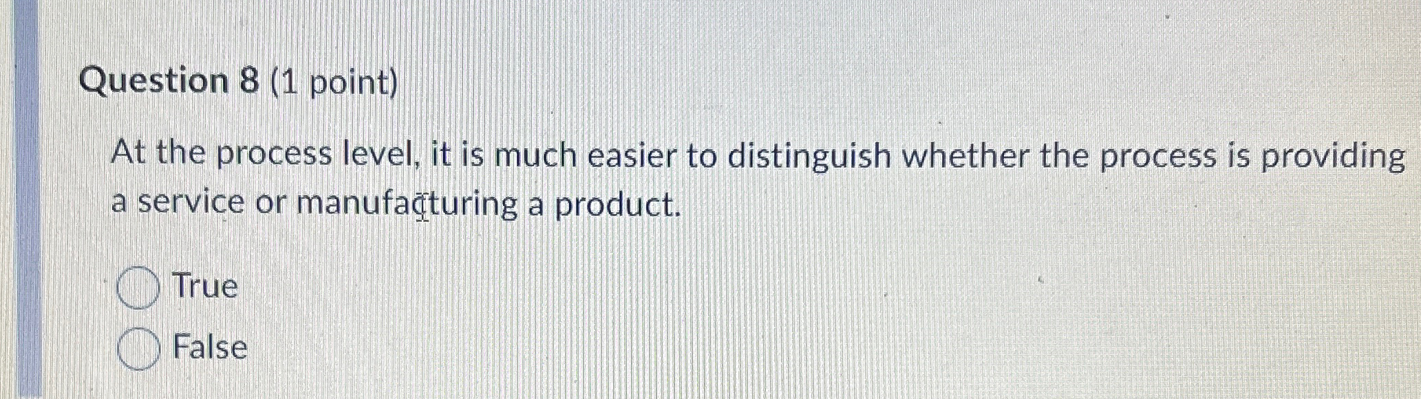  Question 8(1 point) At the process level, it is much easier
