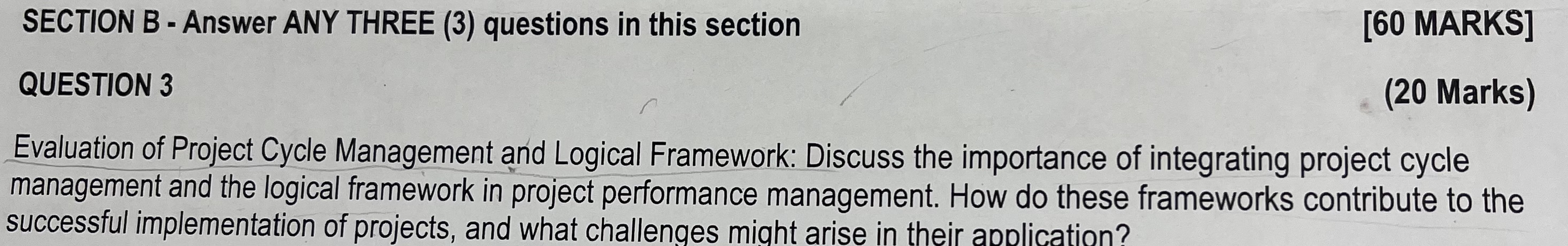  SECTION B - Answer ANY THREE (3) questions in this section