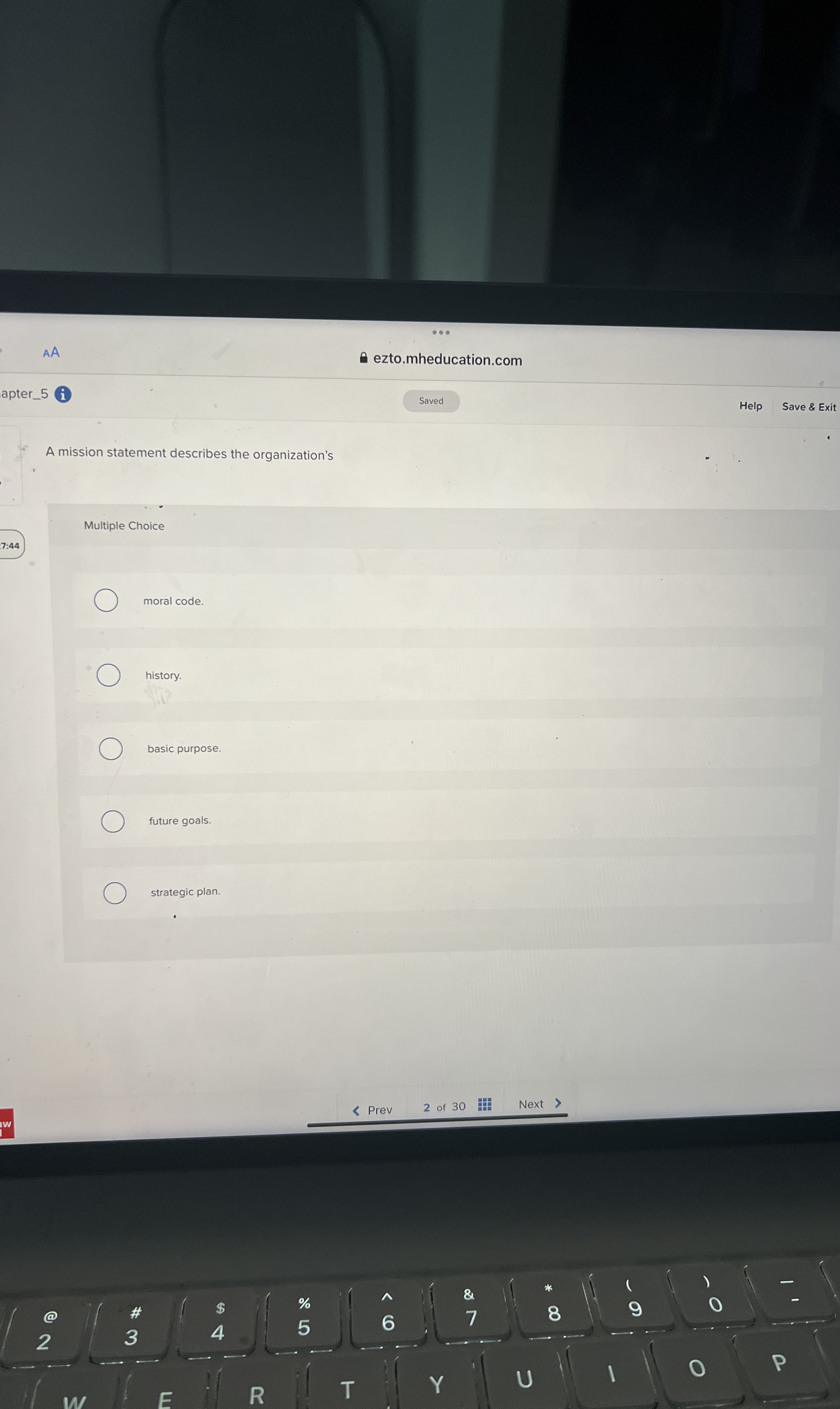  A mission statement describes the organization's Multiple Choice moral code history.