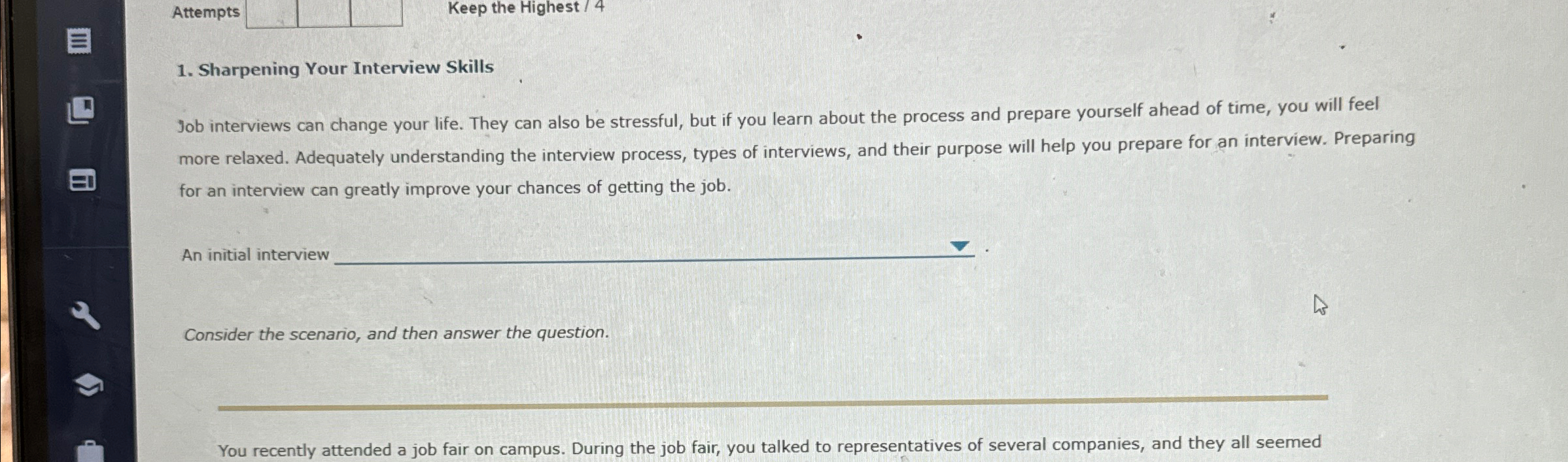  Attempts Keep the Highest /4 Sharpening Your Interview Skills Job interviews