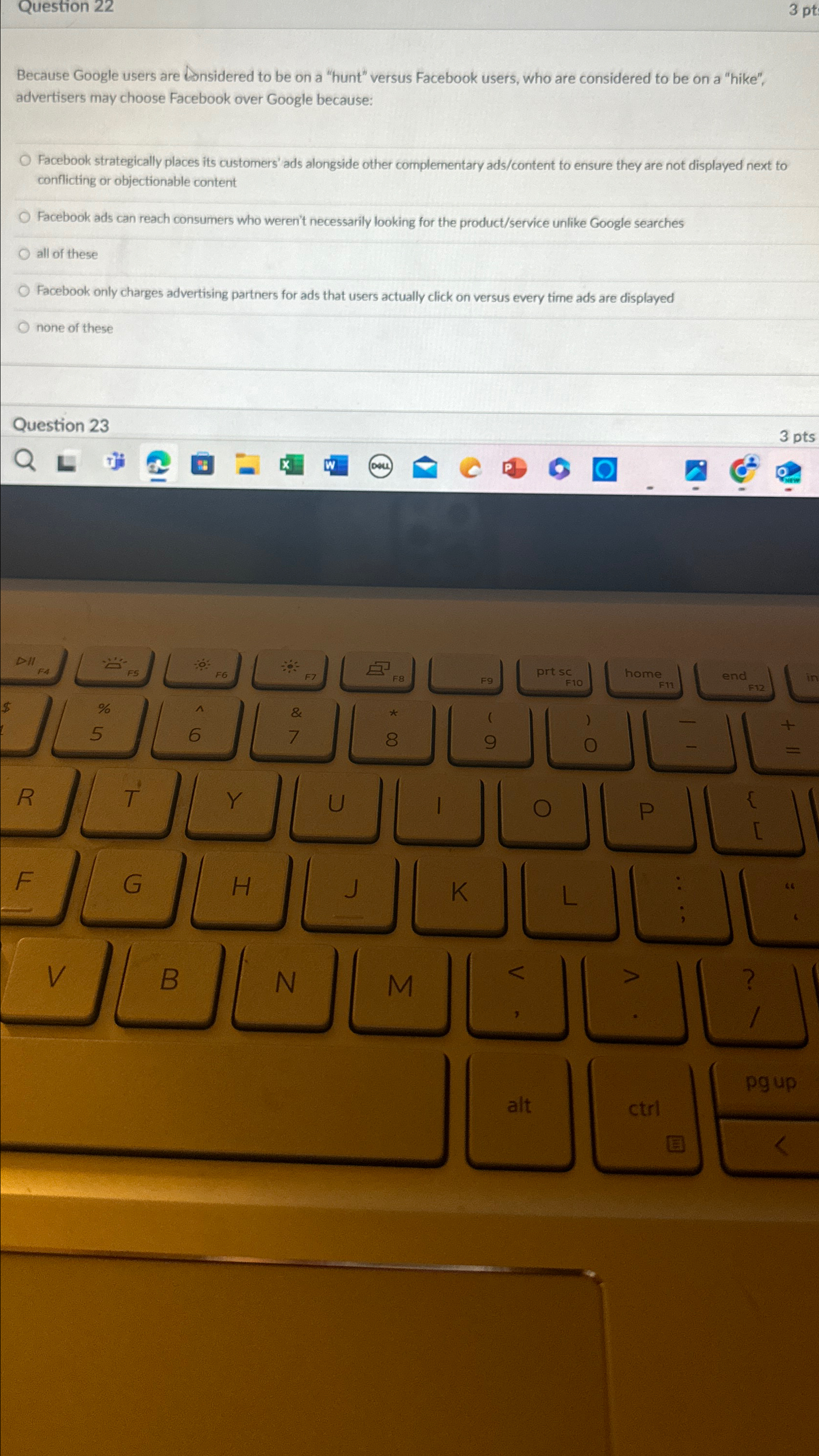  Question 22 3pt Because Google users are Dnsidered to be on