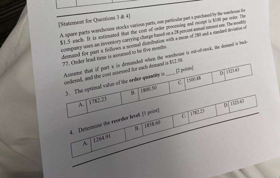  [Statement for Questions 3 & 4] A spare parts warehouse stocks