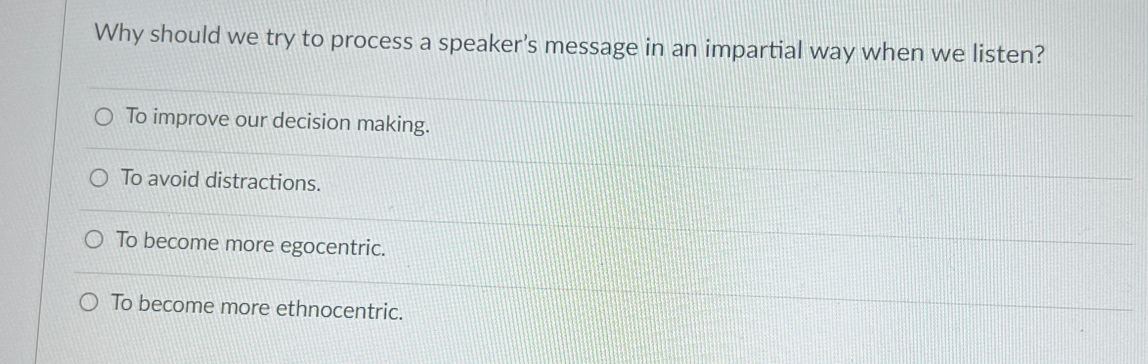  Why should we try to process a speaker's message in an