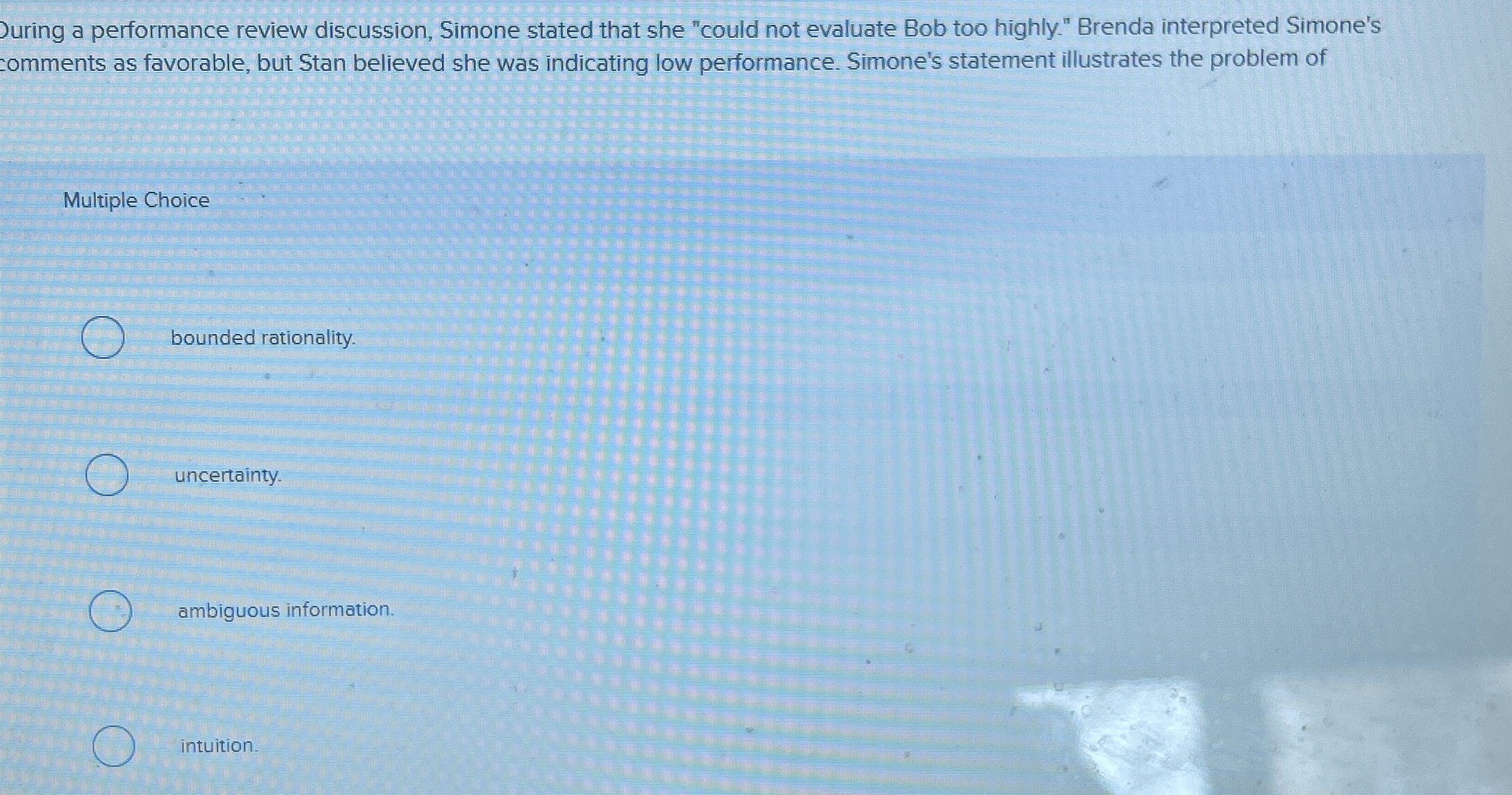  Juring a performance review discussion, Simone stated that she "could not