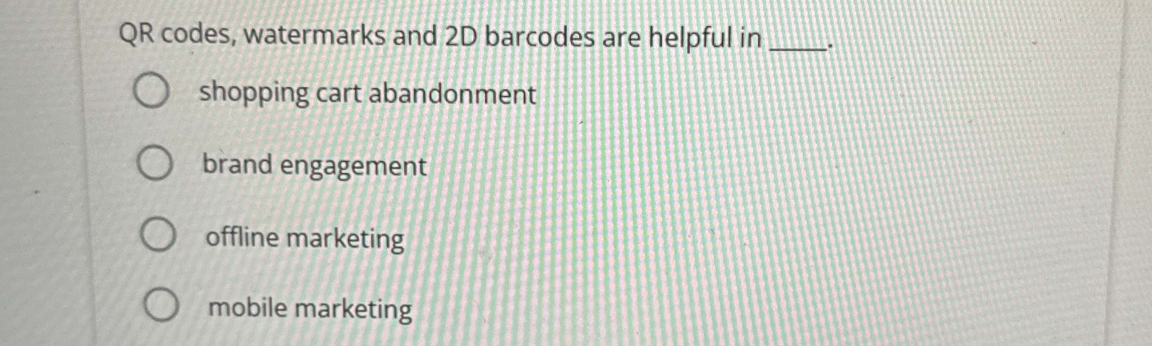  QR codes, watermarks and 2D barcodes are helpful in shopping cart