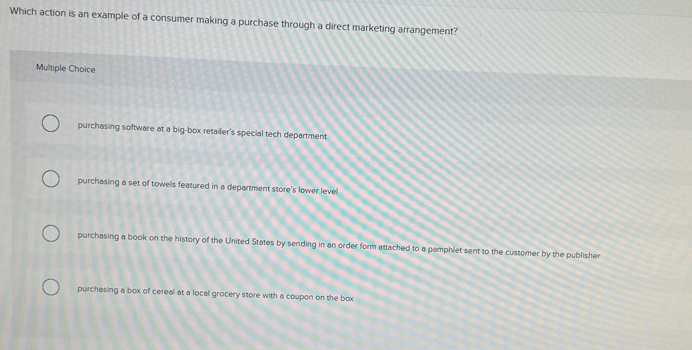  Which action is an example of a consumer making a purchase