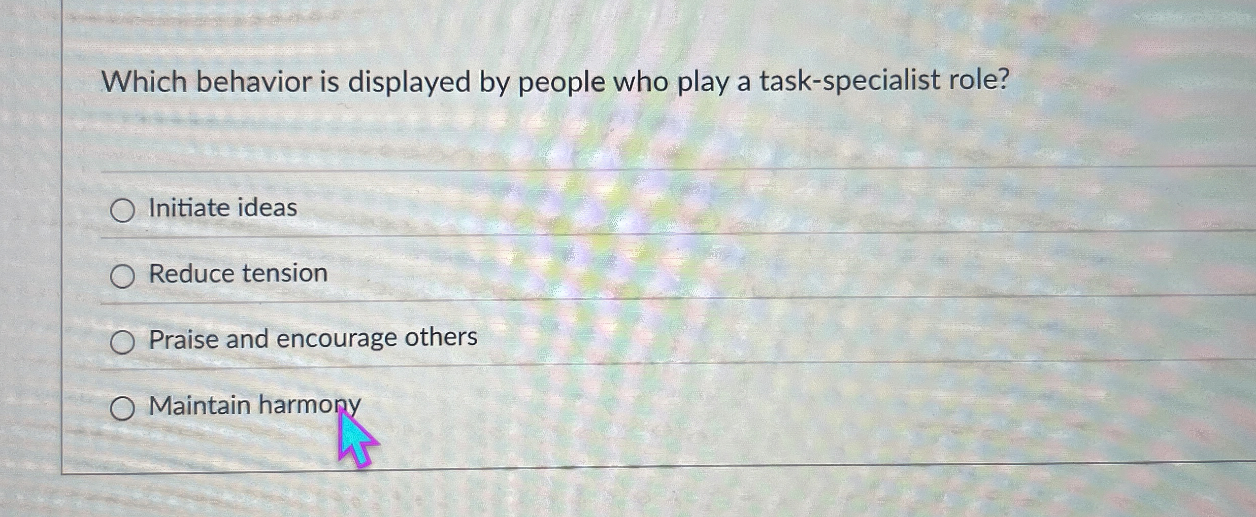  Which behavior is displayed by people who play a task-specialist role?