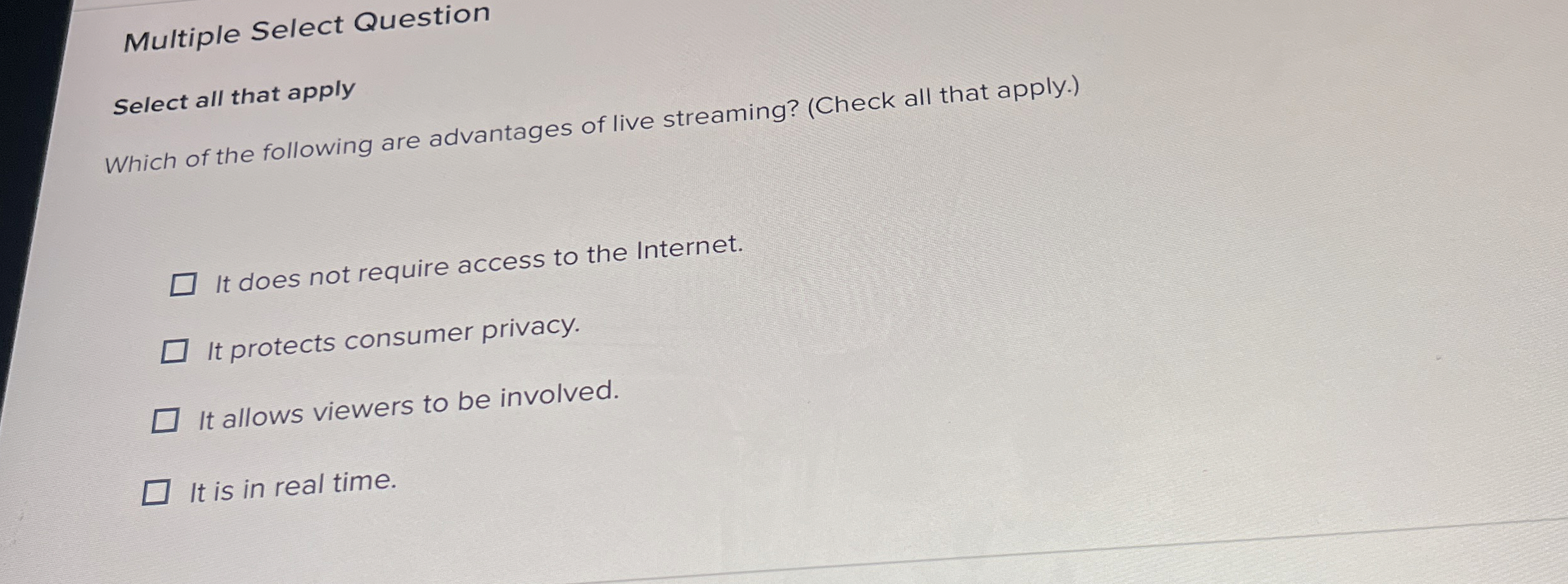  Multiple Select Question Select all that apply Which of the following