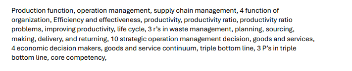  Production function, operation management, supply chain management, 4 function of organization,