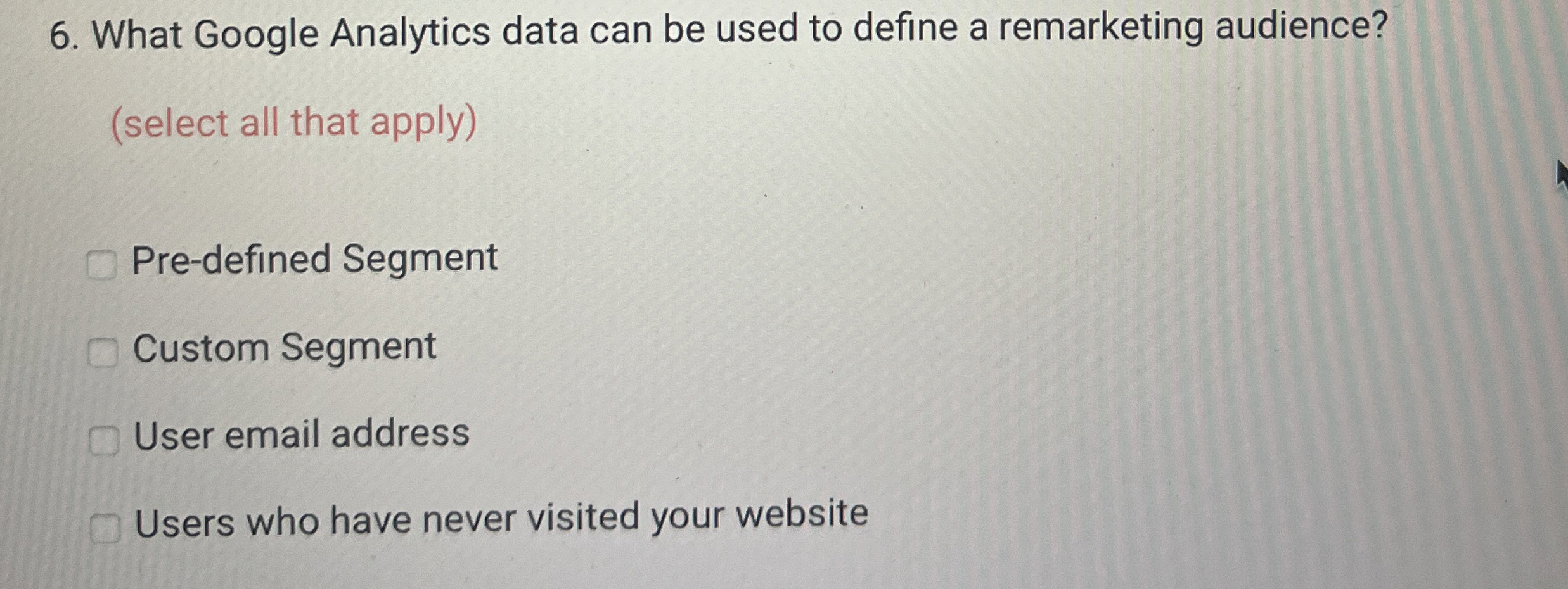  What Google Analytics data can be used to define a remarketing