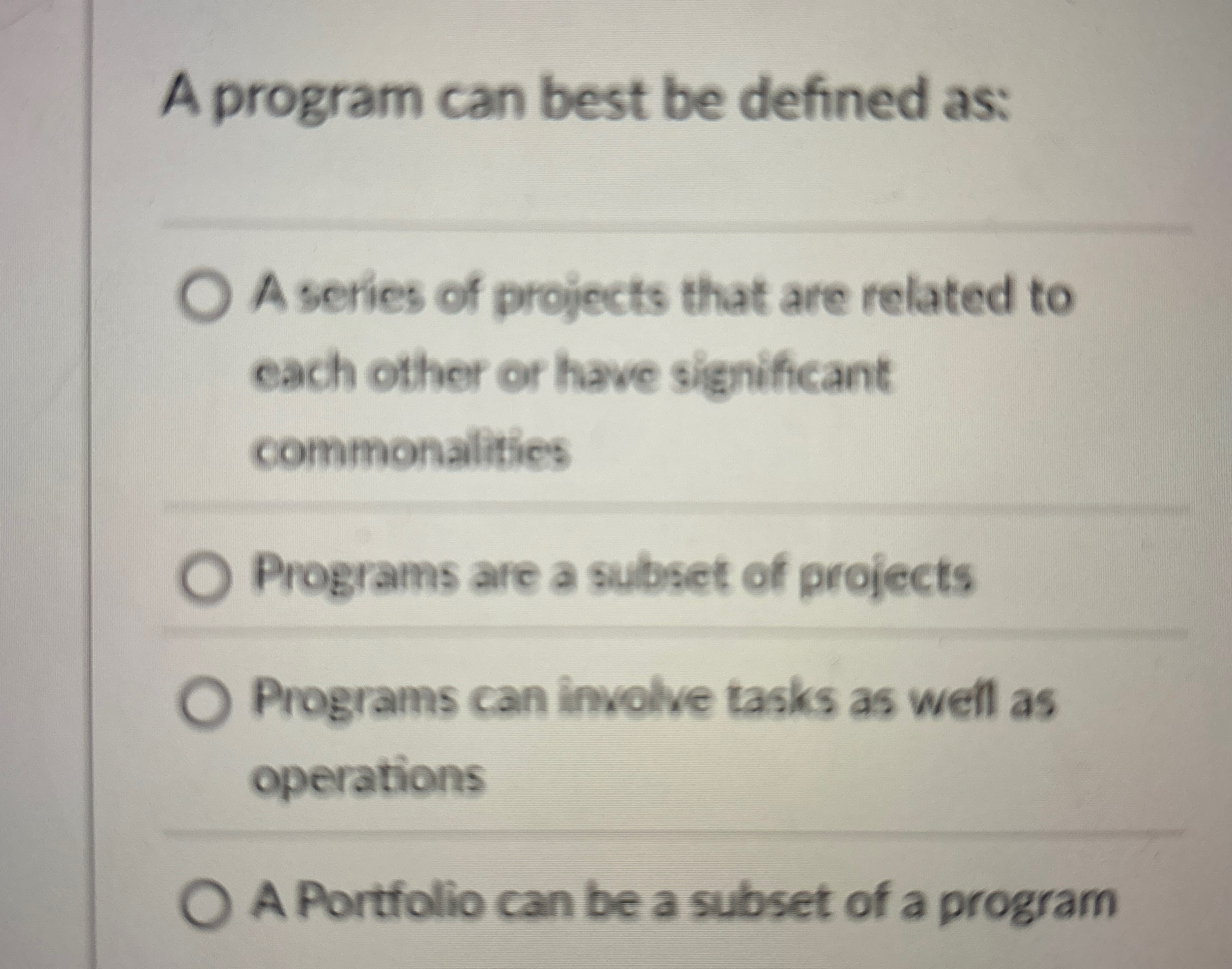  A program can best be defined as: A series of projects