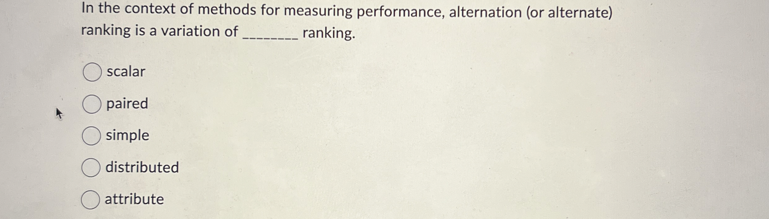  In the context of methods for measuring performance, alternation (or alternate)