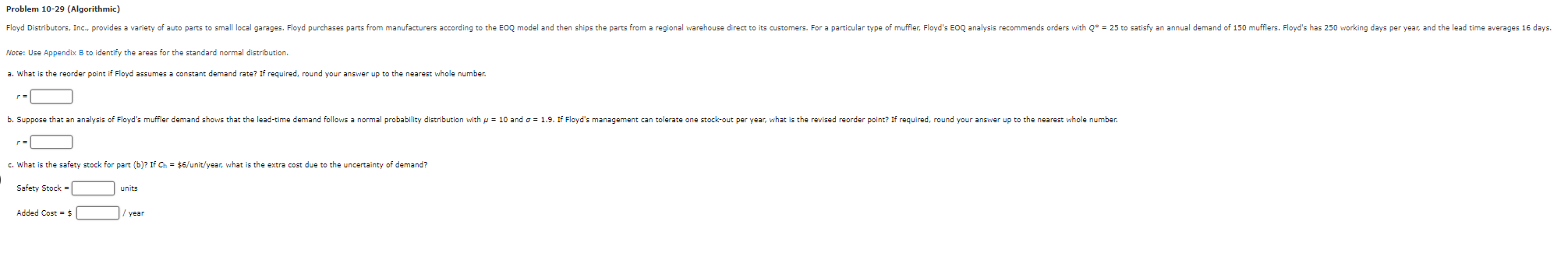  Problem 10-29(Algorithmic) Note: Use Appendix B to identify the areas for