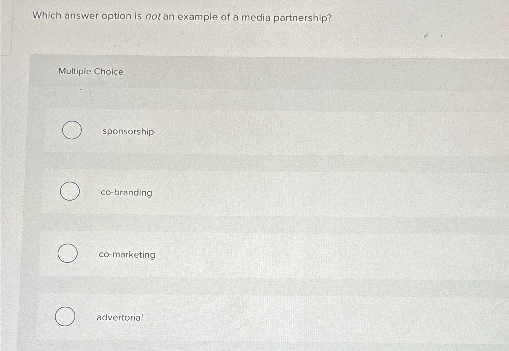  Which answer option is not an example of a media partnership?