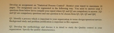  Develop an assignnsent on "Statistical Process Control". Restrict your repert to