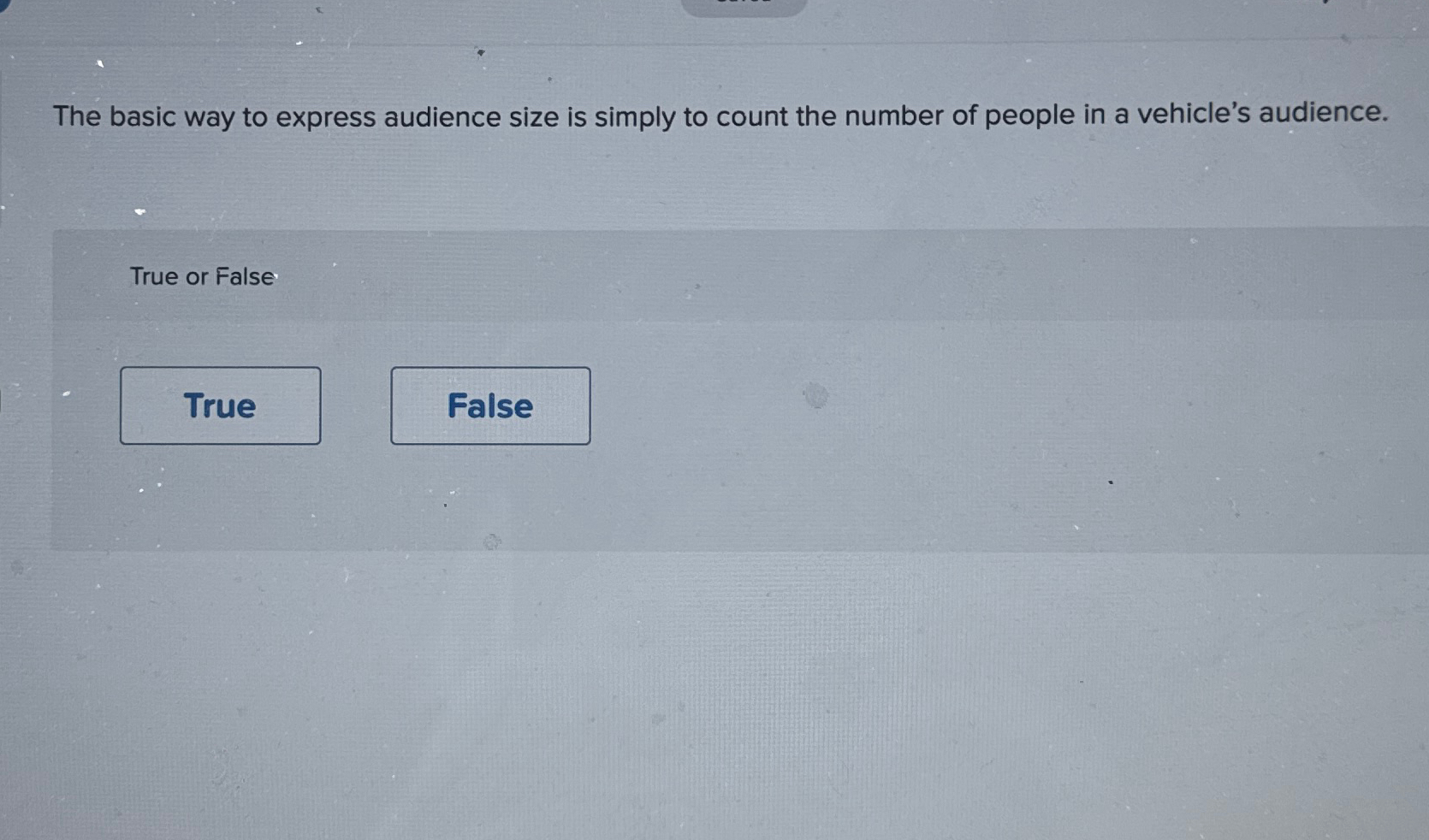 The basic way to express audience size is simply to count
