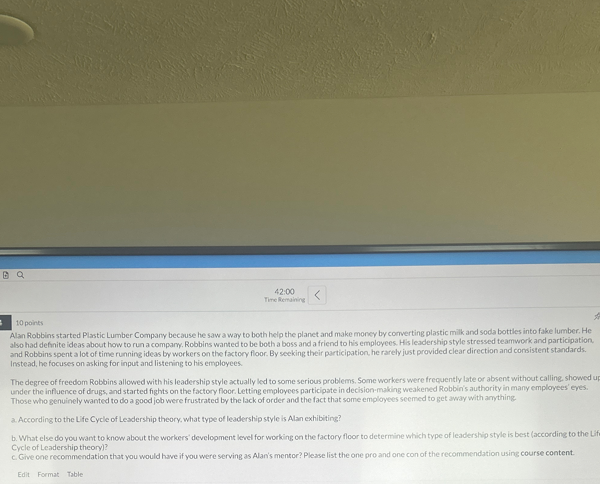  42:00 Time Remaining 10 points Alan Robbins started Plastic Lumber Company