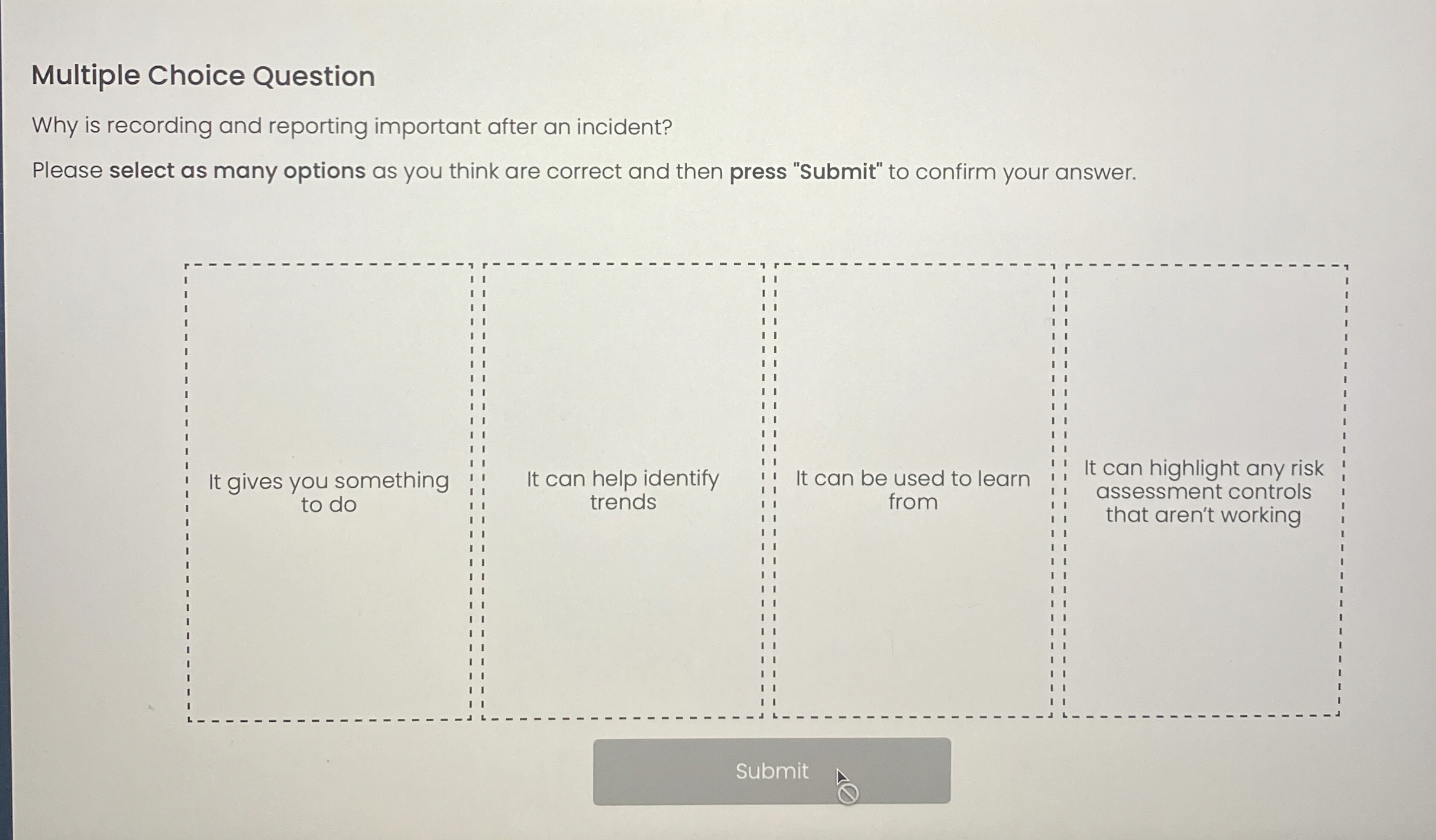  Multiple Choice Question Why is recording and reporting important after an