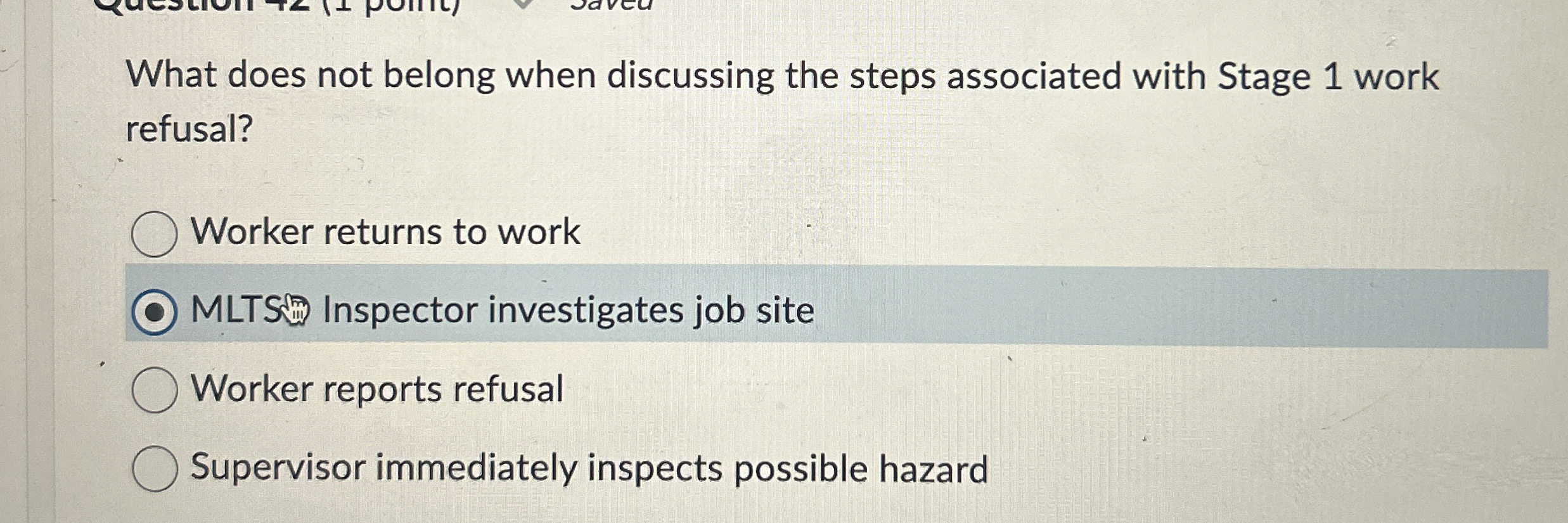  What does not belong when discussing the steps associated with Stage