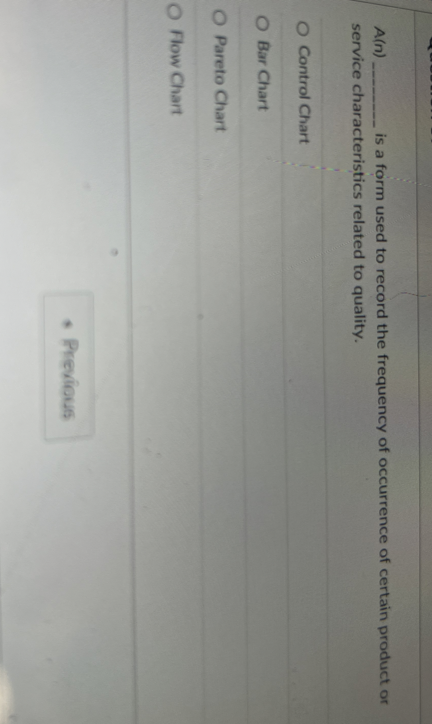  A(n) is a form used to record the frequency of occurrence