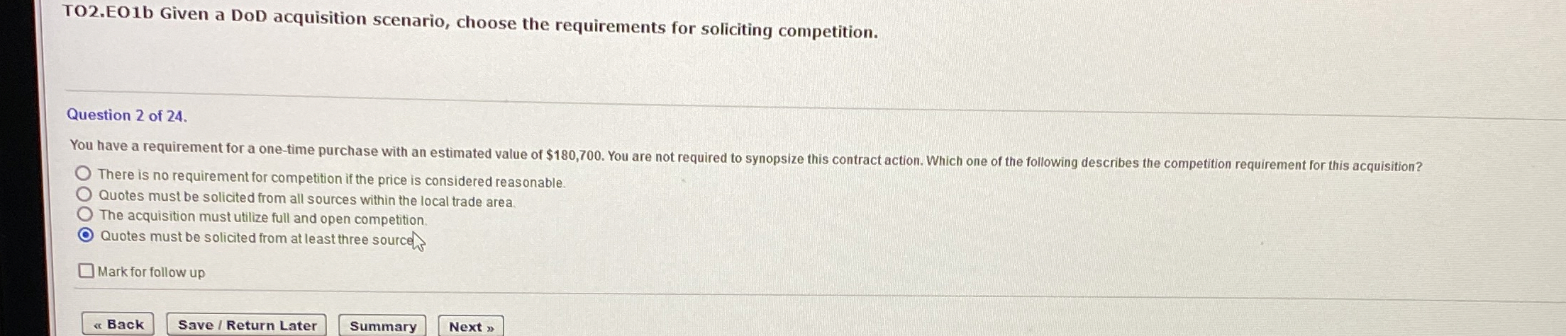 TO2.EO1b Given a DoD acquisition scenario, choose the requirements for soliciting