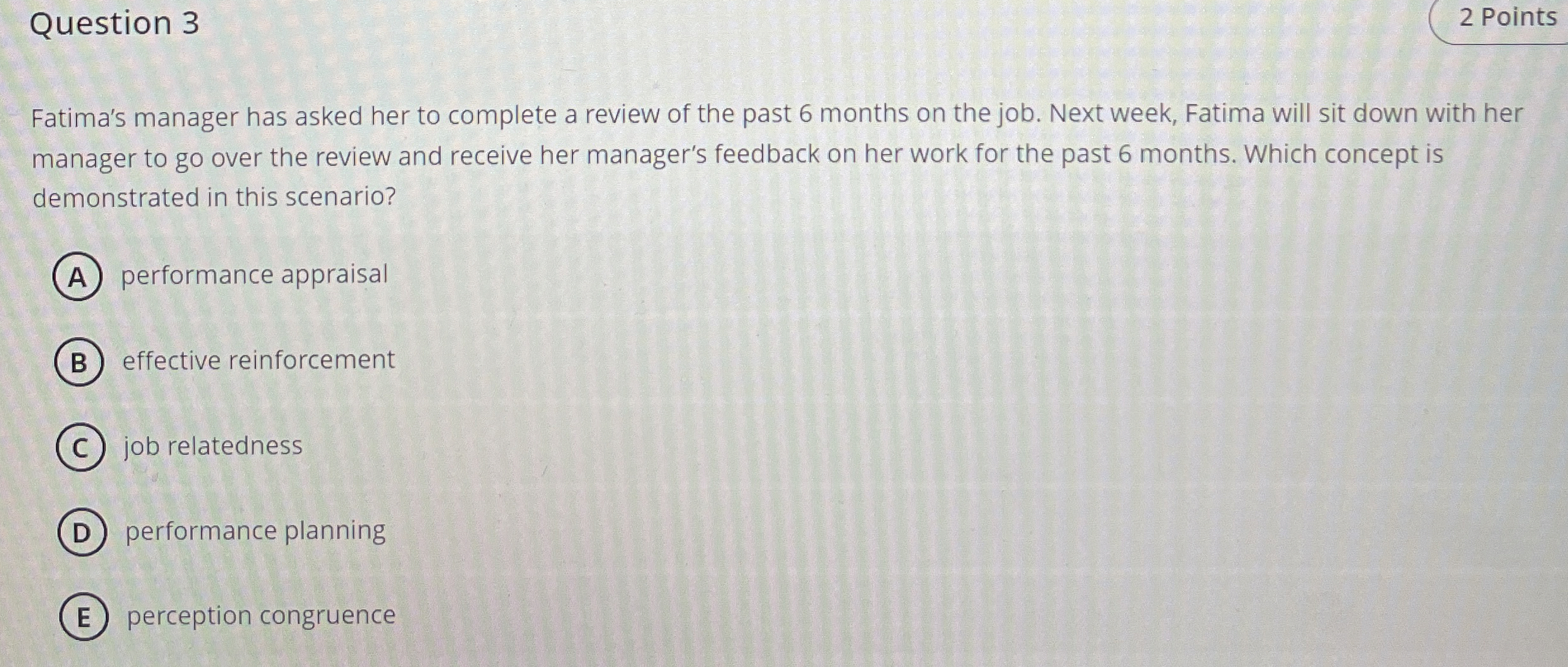  Question 3 Fatima's manager has asked her to complete a review