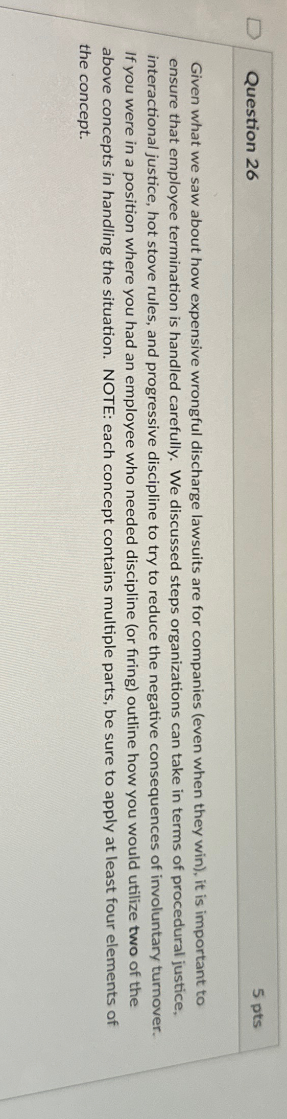  Question 26 5 pts Given what we saw about how expensive