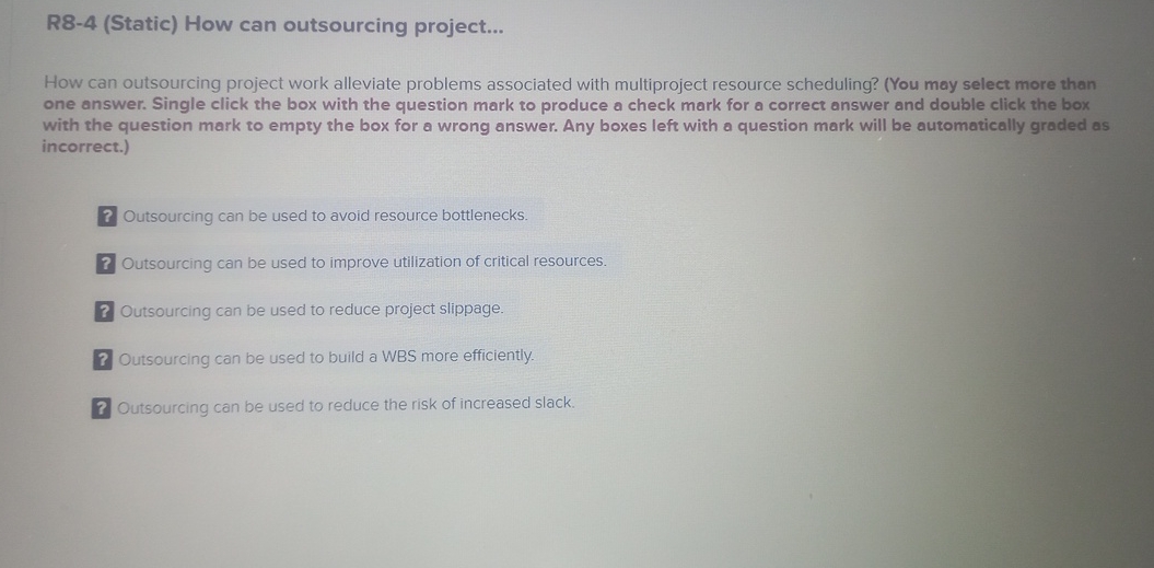  R8-4(Static) How can outsourcing project... How can outsourcing project work alleviate