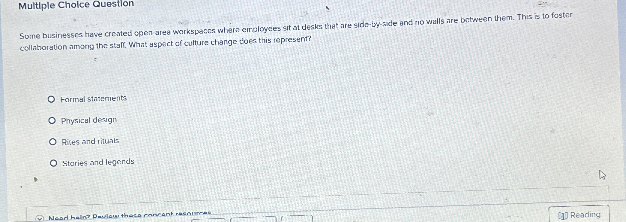  Multiple Cholce Question Some businesses have created open-area workspaces where employees