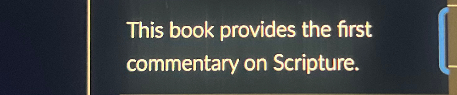  This book provides the first commentary on Scripture.Aru zed 