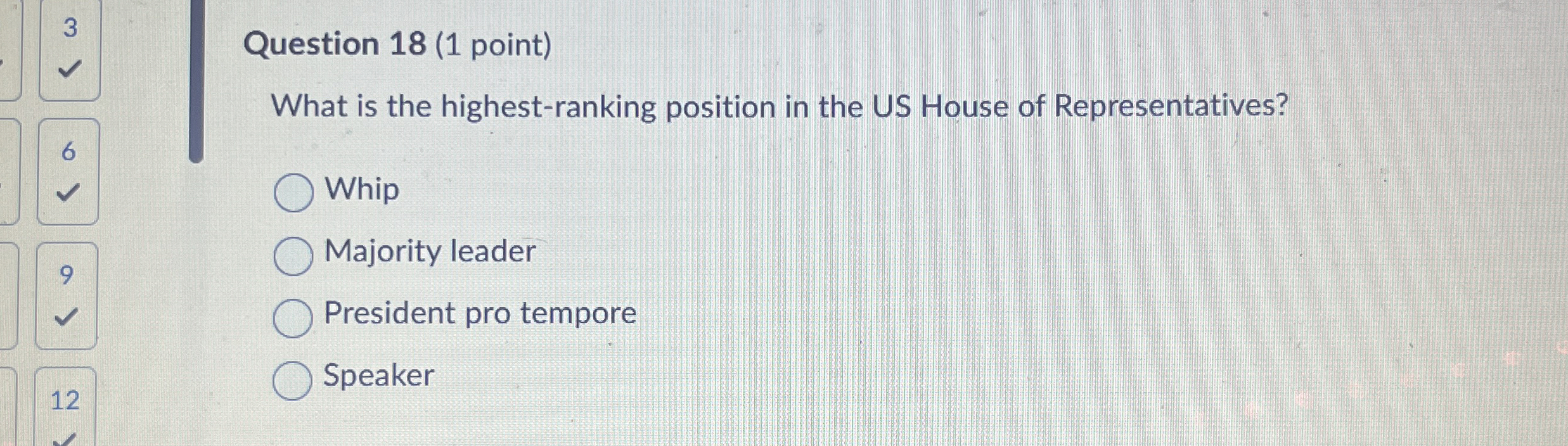  3 Question 18(1 point) What is the highest-ranking position in the