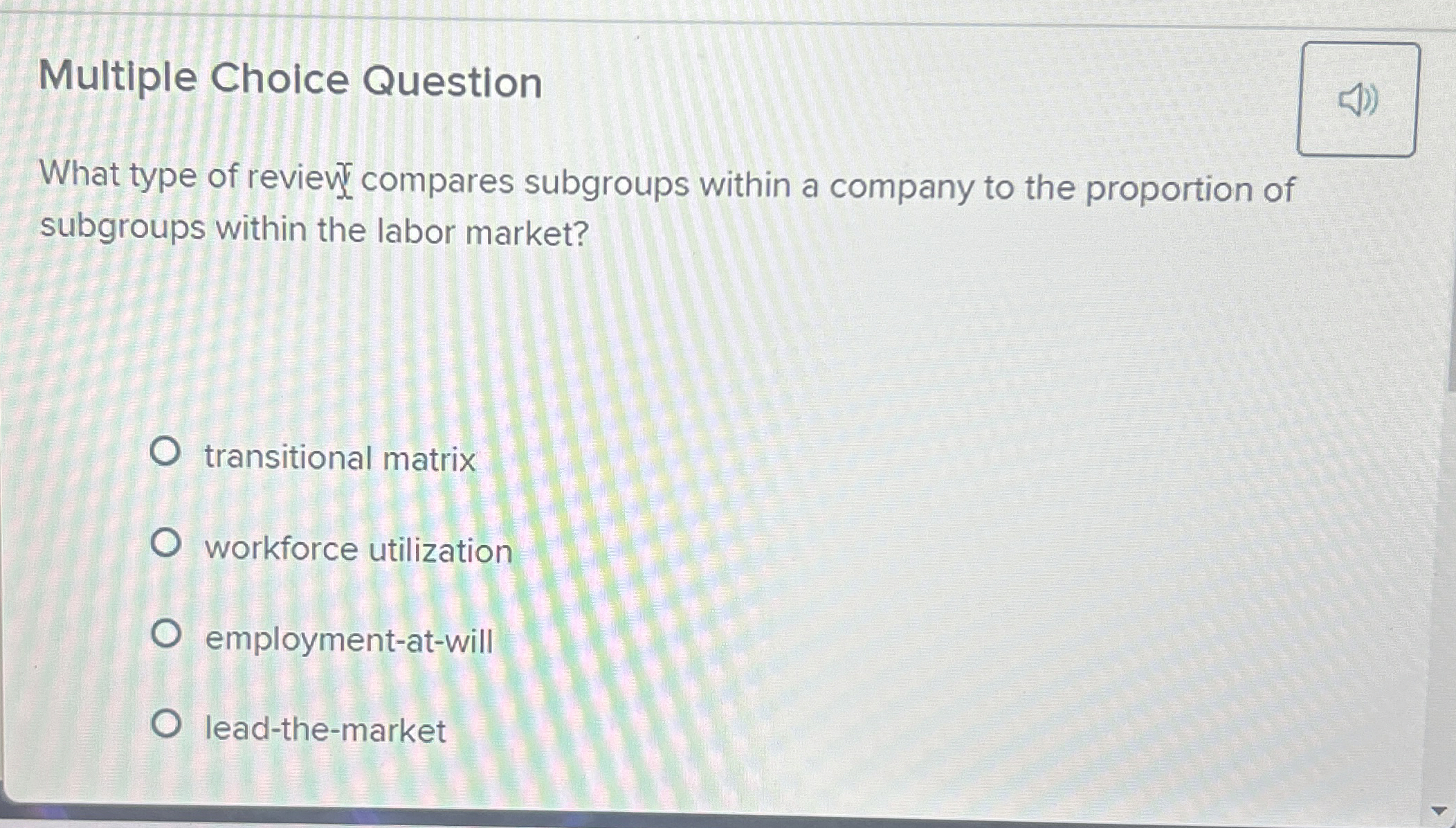  Multiple Choice Question What type of revieut compares subgroups within a