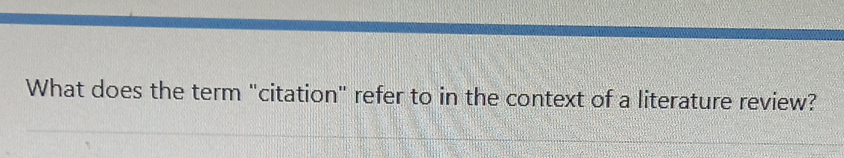  What does the term "citation" refer to in the context of