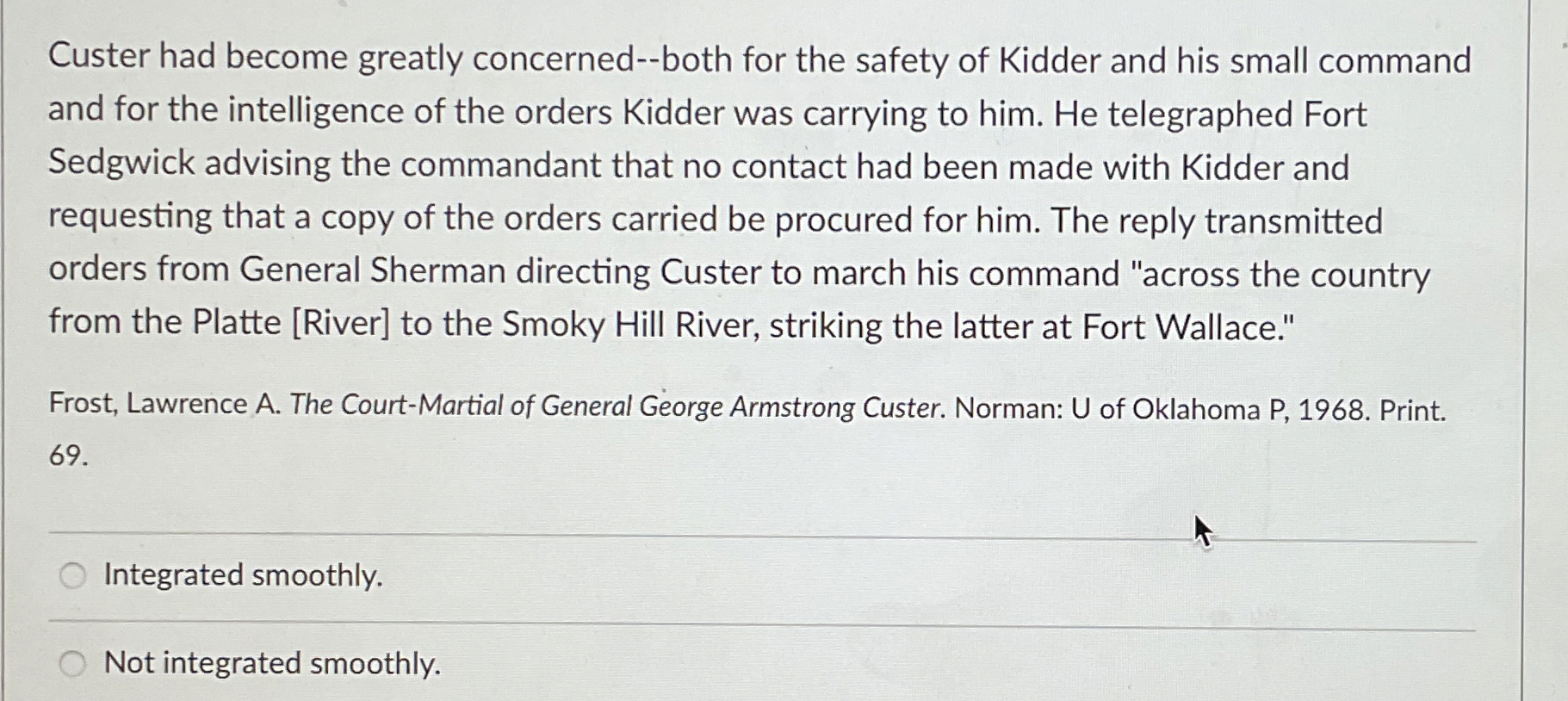  Custer had become greatly concerned--both for the safety of Kidder and
