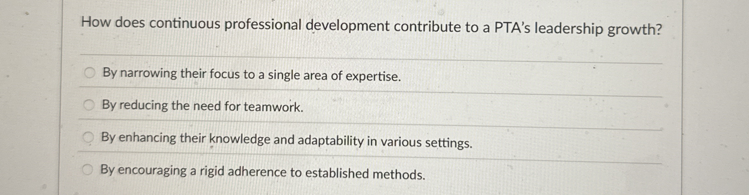  How does continuous professional development contribute to a PTA's leadership growth?