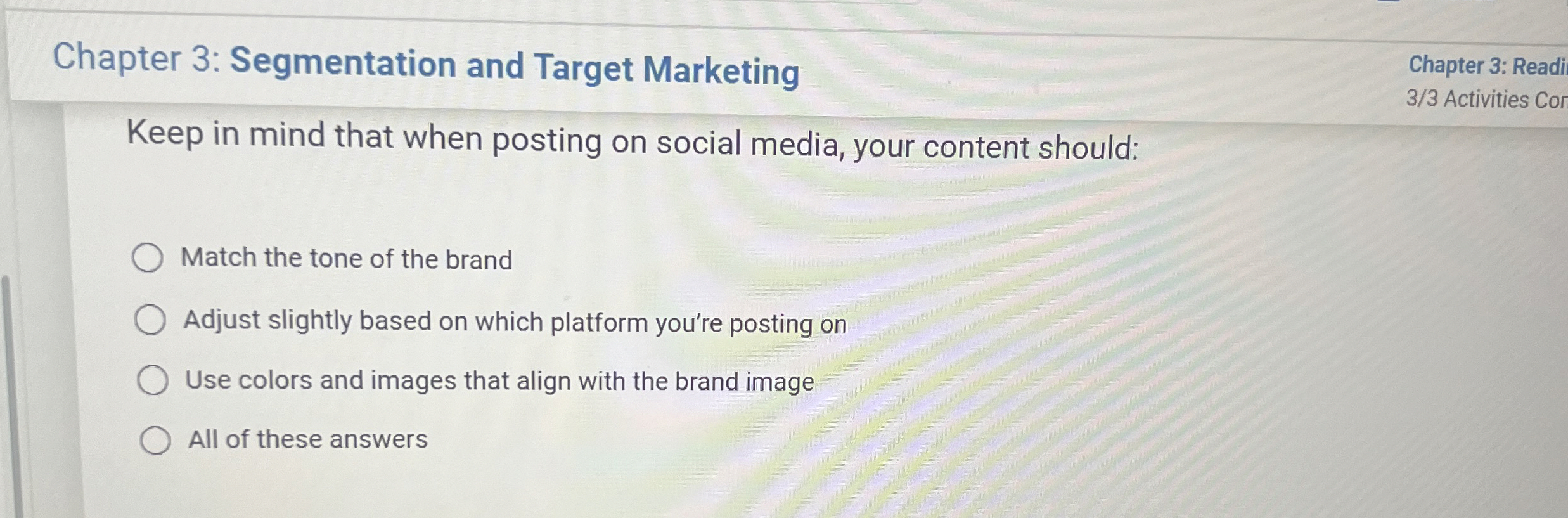  Chapter 3: Segmentation and Target Marketing Chapter 3: Readi 3/3 Activities