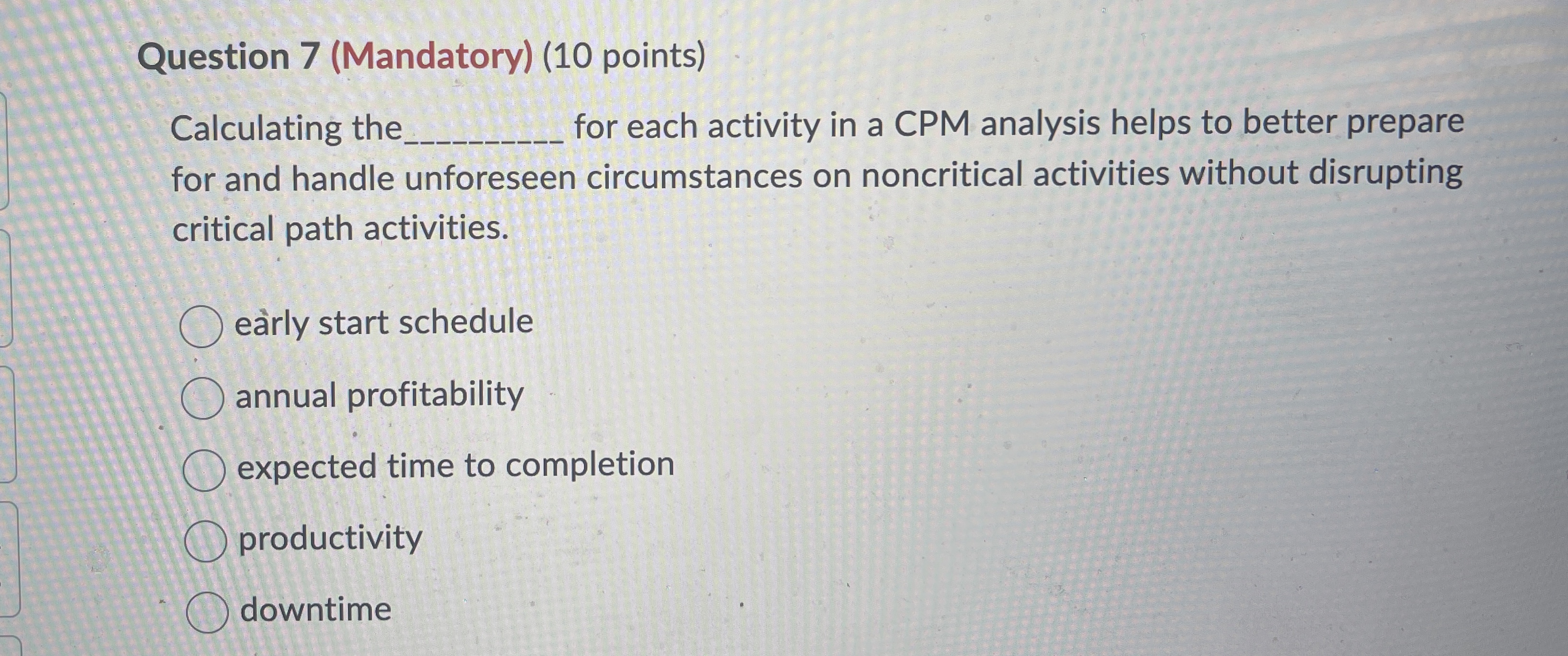  Question 7(Mandatory)(10 points) Calculating the q, for each activity in a